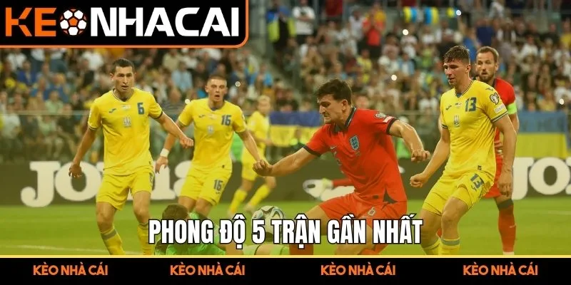 Phong độ 5 trận gần nhất