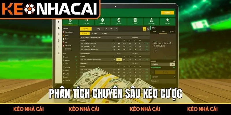 Phân tích chuyên sâu kèo cược